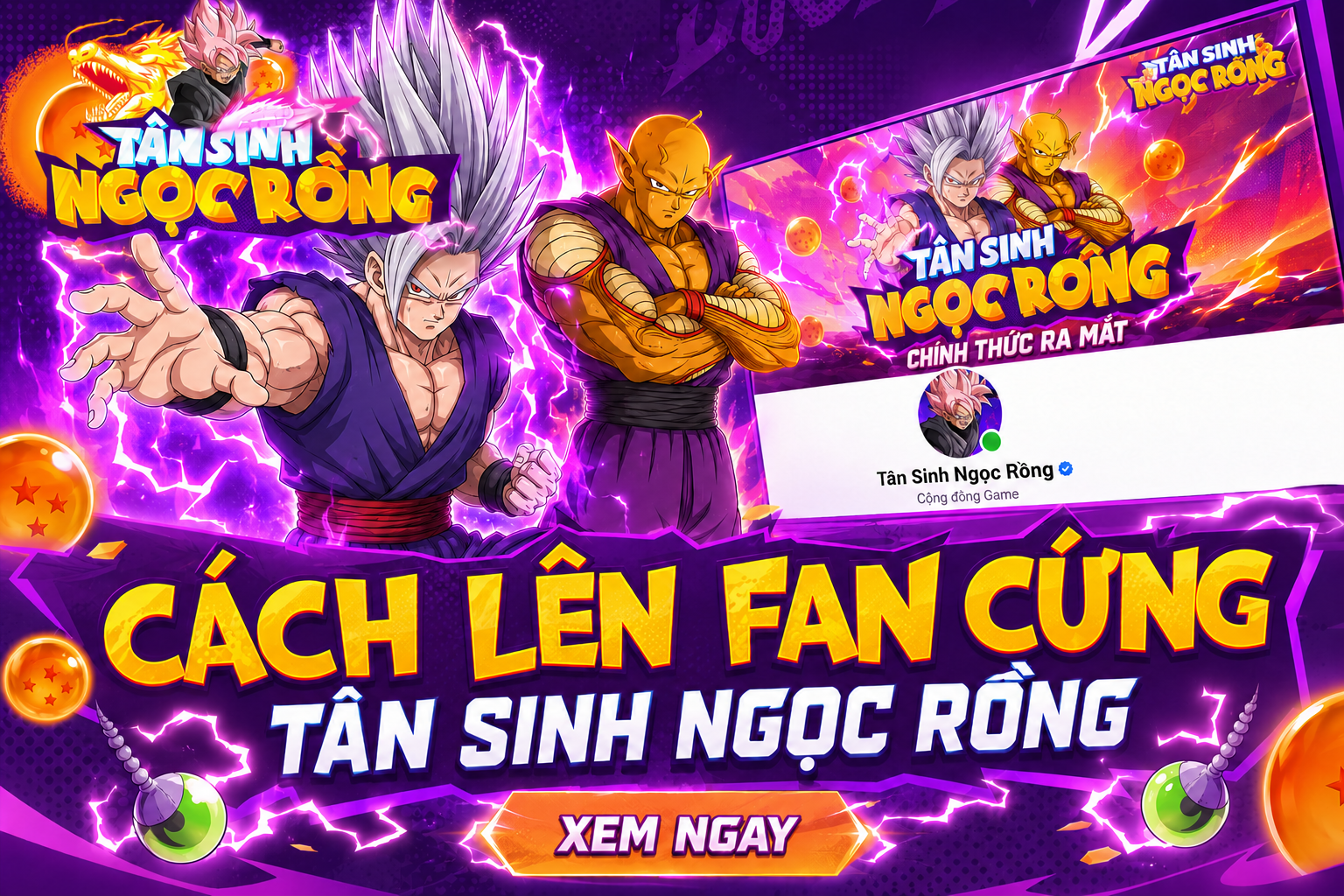 💎 HƯỚNG DẪN LÊN FAN CỨNG FANPAGE TÂN SINH NGỌC RỒNG